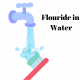 Flouride in water