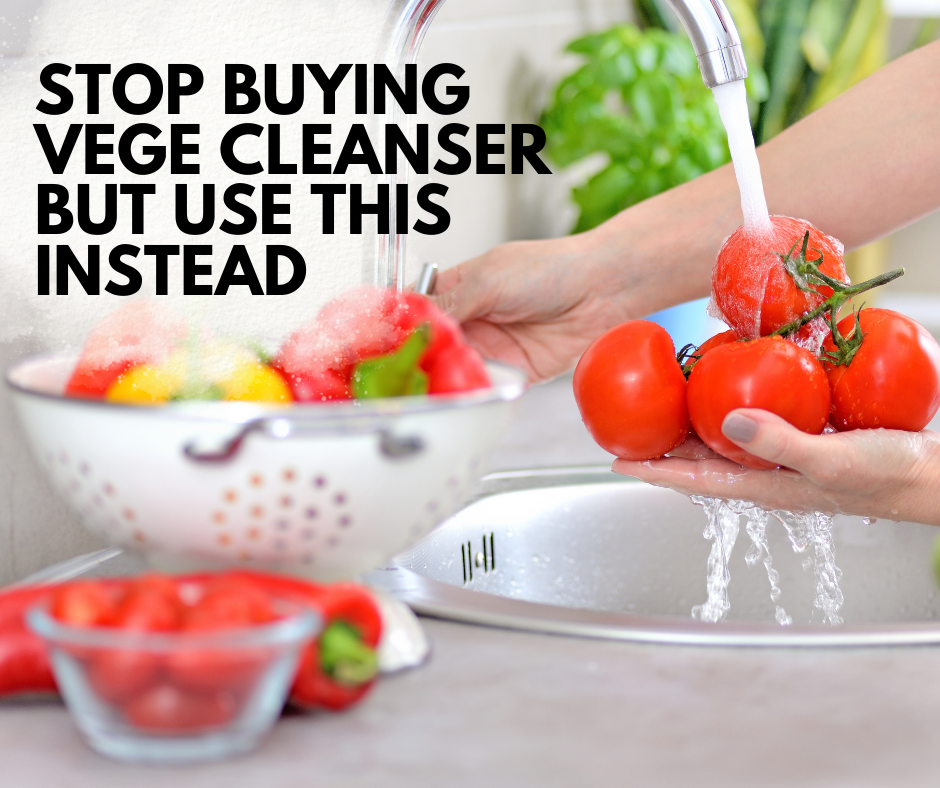 Wash Fruits & Vegetables with distilled water